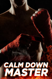 Calm Down Master
