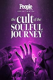 People Magazine Investigates: The Cult of the Soulful Journey