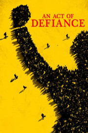 An Act of Defiance poster
