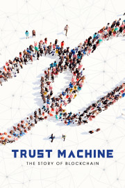 Trust Machine poster