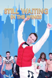 Still Waiting in the Wings poster