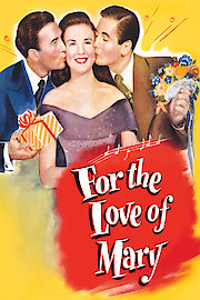 For the Love of Mary poster