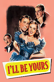 I'll Be Yours poster