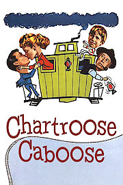 Chartroose Caboose poster