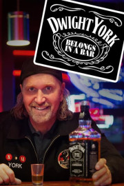 Dwight York: Belongs in a Bar poster