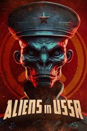 Aliens In USSR poster