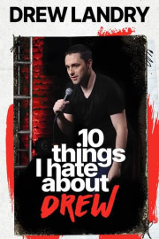 Drew Landry: 10 Things I Hate About Drew poster