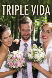 Triple vida (Doblado)