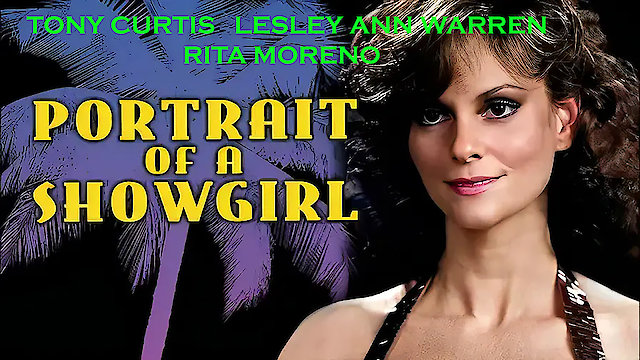 Watch Portrait Of a Showgirl Online