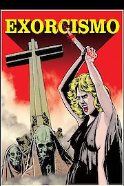 Exorcismo: The Transgressive Legacy Of Clasificada 'S' poster