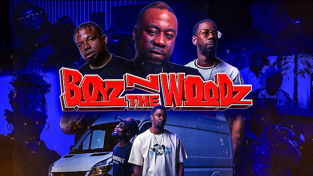 Watch Boyz N The Woodz Online