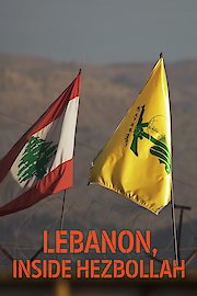 Lebanon: Inside Hezbollah poster