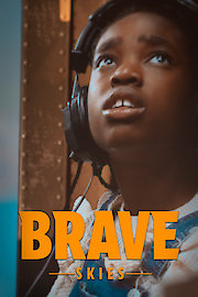 Brave Skies
