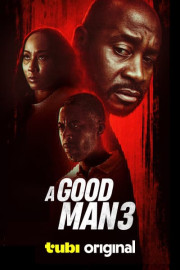 A Good Man 3 poster