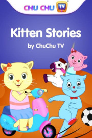 Kitten Stories by ChuChu TV