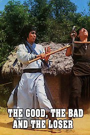 The Good The Bad The Loser poster