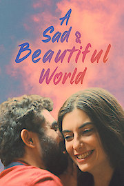 A Sad and Beautiful World poster