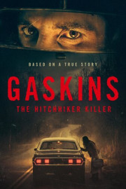 Gaskins: The Hitchhiker Killer poster