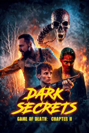Dark Secrets: Game of Death 2 poster