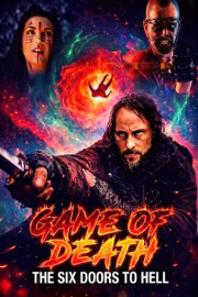 Game of Death: The Six Doors to Hell poster