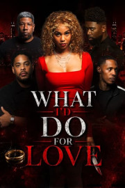 What I'd Do for Love poster