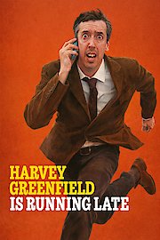Harvey Greenfield Is Running Late poster