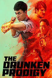 The Drunken Prodigy poster