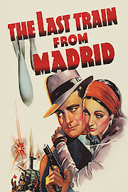 The Last Train from Madrid poster