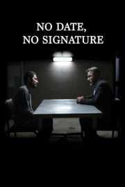 No Date, No Signature poster