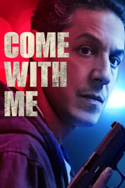 Come With Me poster