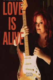 Wynonna Judd: Love is Alive poster