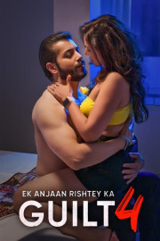 Ek Anjaan Rishtey Ka Guilt 4 poster