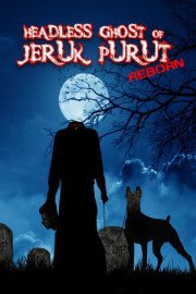 Headless Ghost of Jeruk Purut Reborn