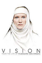 Vision: From the Life of Hildegard von Bingen poster