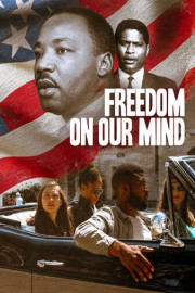 Freedom on Our Mind poster