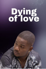 Dying of Love poster