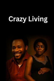Crazy Living