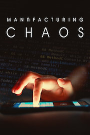 MANUFACTURING CHAOS poster