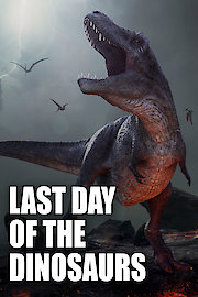 Last Day of the Dinosaurs poster