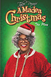 Tyler Perry's A Madea Christmas - The Play poster