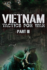 Vietnam: Tactics for War Part III poster