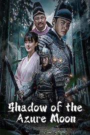 Shadow of the Azure Moon