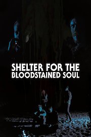 Shelter for the Bloodstained Soul poster