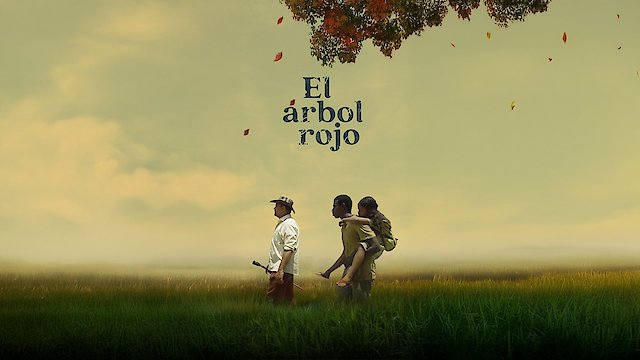 Watch El Arbol Rojo Online