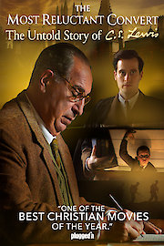 CS Lewis: The Most Reluctant Convert poster