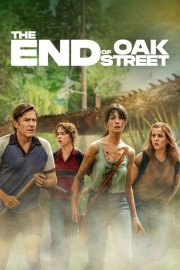 The End of Oak Street poster