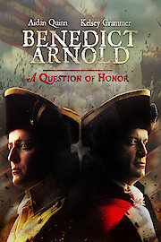 Benedict Arnold: A Question of Honor poster