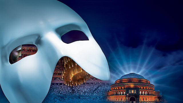 Watch Phantom Of The Opera at the Royal Albert Hall-25th Anniversary Celebration Online