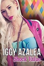 Iggy Azalea: Shock Value poster