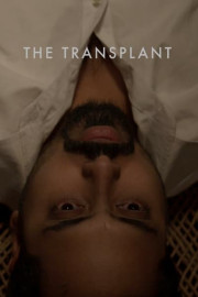 The Transplant poster